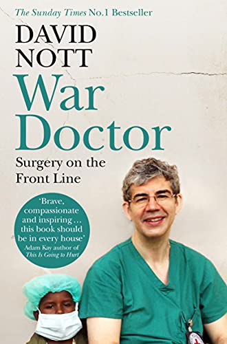 Beispielbild fr War Doctor: Surgery on the Front Line zum Verkauf von WorldofBooks
