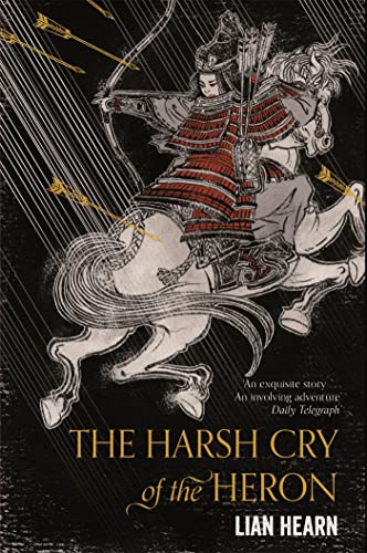 Imagen de archivo de The Harsh Cry of the Heron (Tales of the Otori, 4) a la venta por WorldofBooks