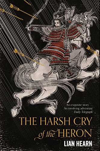 9781509837793: The Harsh Cry of the Heron (Tales of the Otori)