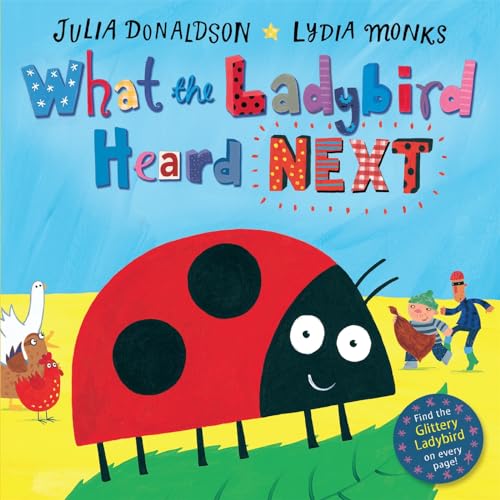 Beispielbild fr What the Ladybird Heard Next zum Verkauf von ThriftBooks-Dallas