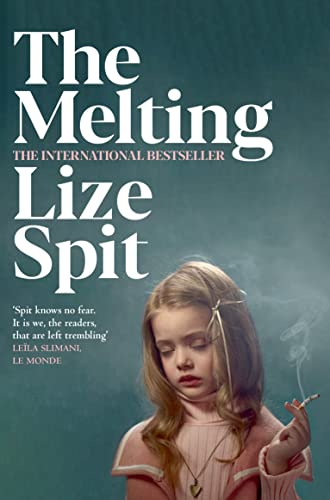 Imagen de archivo de The Melting: Lize Spit a la venta por WorldofBooks