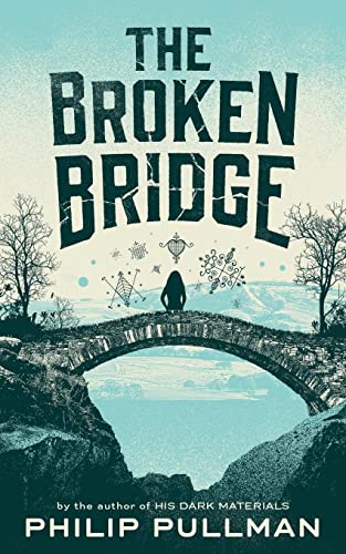 Stock image for The Broken Bridge for sale by WorldofBooks