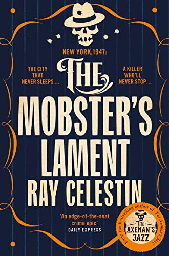 Stock image for The Mobster's Lament (City Blues Quartet, 3) for sale by WorldofBooks