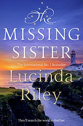 Beispielbild fr The Missing Sister: Lucinda Riley (The Seven Sisters, 7) zum Verkauf von WorldofBooks