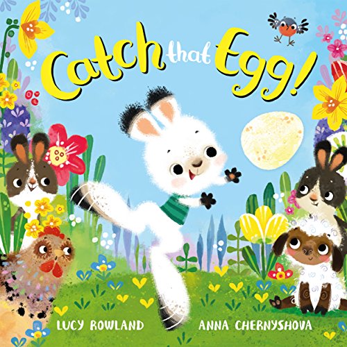 Beispielbild fr Catch That Egg! zum Verkauf von WorldofBooks