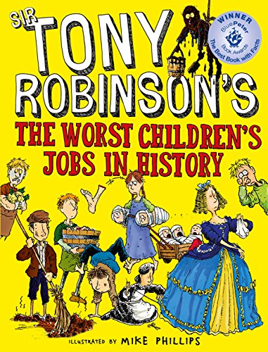 The Worst Children's Jobs in History - Sir Tony Robinson