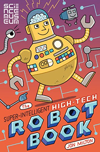 Imagen de archivo de The Super-Intelligent, High-tech Robot Book a la venta por GF Books, Inc.