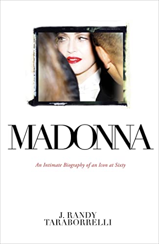 Imagen de archivo de Madonna: An Intimate Biography of an Icon at Sixty a la venta por AwesomeBooks