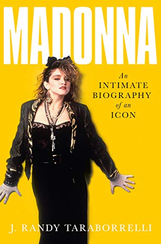 Imagen de archivo de Madonna: An Intimate Biography of an Icon at Sixty a la venta por WorldofBooks