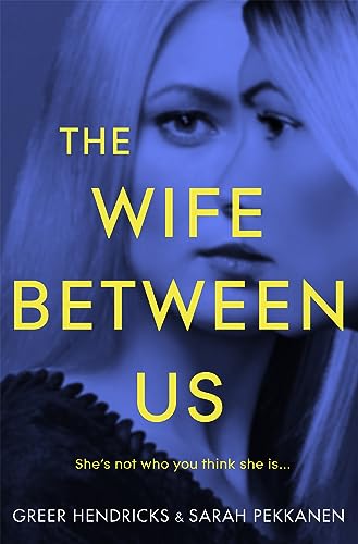 Imagen de archivo de The Wife Between Us a la venta por Coas Books