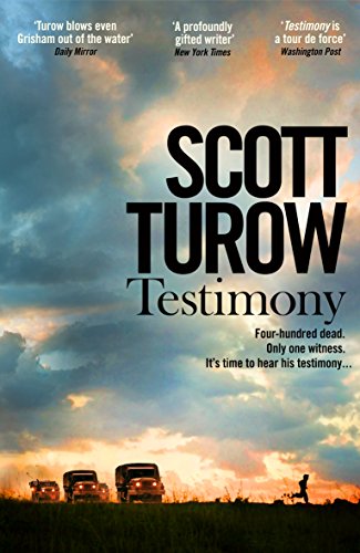 9781509843343: Testimony [Paperback] [Jan 01, 2018] Scott Turow (author)