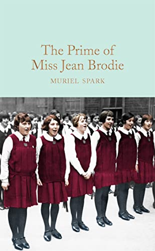 Stock image for The Prime of Miss Jean Brodie: Muriel Spark (Macmillan Collector's Library, 152) for sale by WorldofBooks