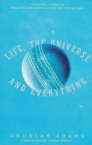 Imagen de archivo de Life, The Universe And Everything a la venta por Better World Books