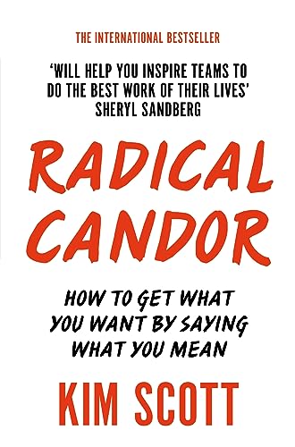 Stock image for Radical Candor [Paperback] [Jan 01, 2018] KIM SCOTT for sale by Seattle Goodwill