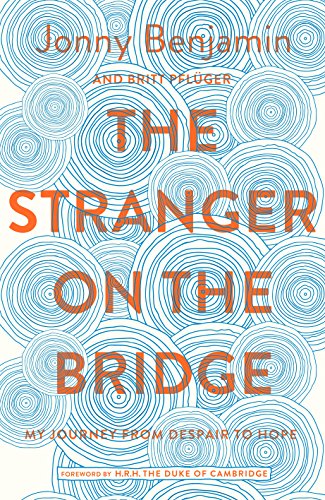 Stock image for The Stranger on the Bridge for sale by Blackwell's