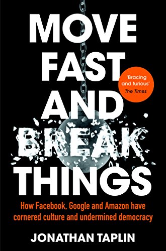Stock image for Move Fast and Break Things for sale by Blackwell's