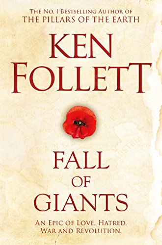 Beispielbild fr Fall of Giants: Ken Follett (The Century Trilogy, 1) zum Verkauf von WorldofBooks