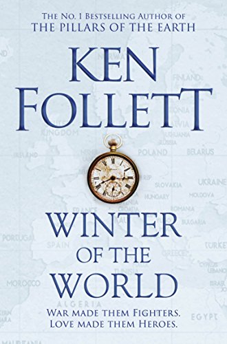 Beispielbild fr Winter of the World: Ken Follett (The Century Trilogy, 2) zum Verkauf von WorldofBooks