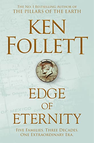9781509848539: Edge of Eternity: Ken Follett: 3