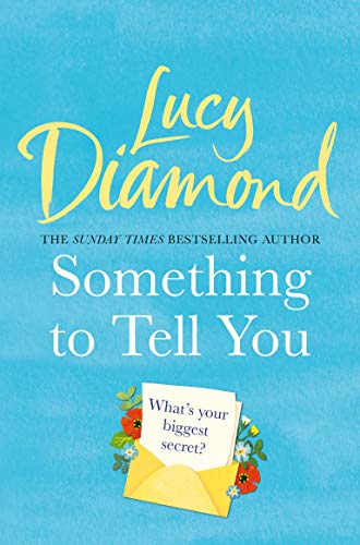 Imagen de archivo de Something to Tell You a la venta por Blackwell's