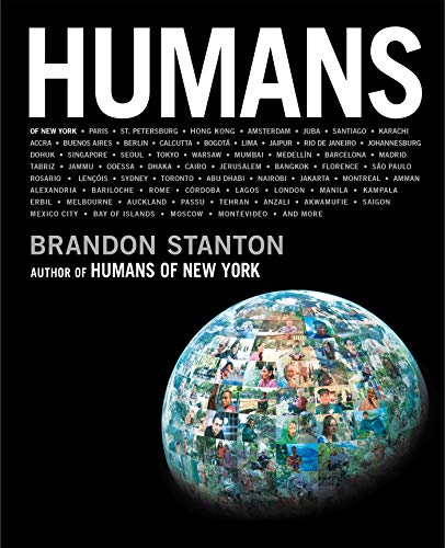 Beispielbild fr Humans: Brandon Stanton zum Verkauf von WorldofBooks