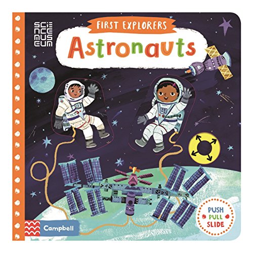9781509851959: Astronauts (Campbell First Explorers, 5)