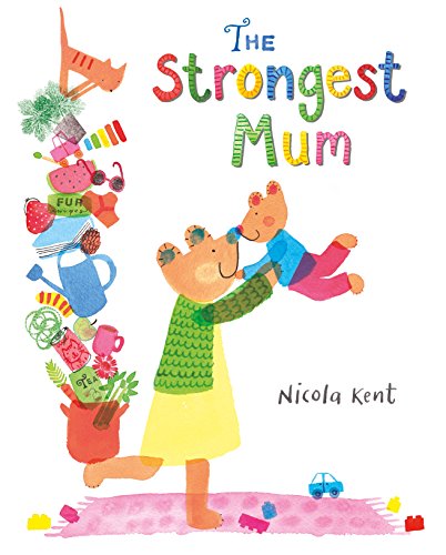 Stock image for The Strongest Mum for sale by WorldofBooks