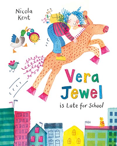 Beispielbild fr Vera Jewel is Late for School zum Verkauf von WorldofBooks