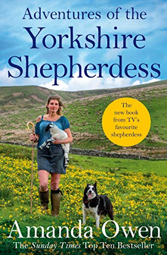 Stock image for Adventures of the Yorkshire Shepherdess for sale by SecondSale