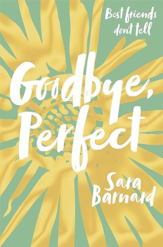 9781509852864: Goodbye, Perfect [Jan 30, 2018] Barnard, Sara