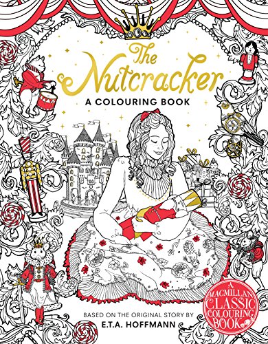 Stock image for The Nutcracker Colouring Book (Macmillan Classic Colouring Books, 7) for sale by WorldofBooks
