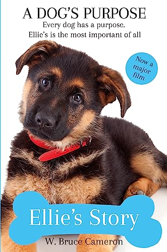 Stock image for A Dogs Purpose Ellies Story for sale by ThriftBooks-Atlanta