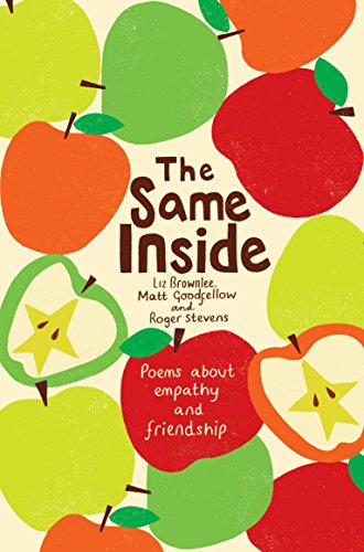 Stock image for The Same Inside: Poems about Empathy and Friendship for sale by SecondSale
