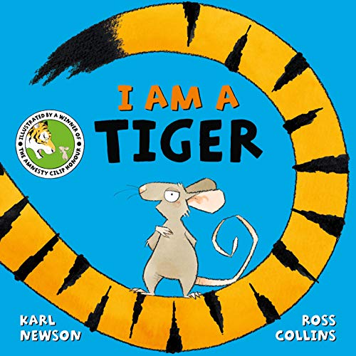 Stock image for I am a Tiger for sale by WorldofBooks