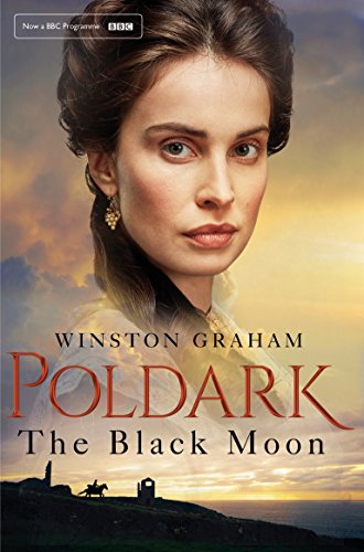 9781509856954: The Black Moon (Poldark)