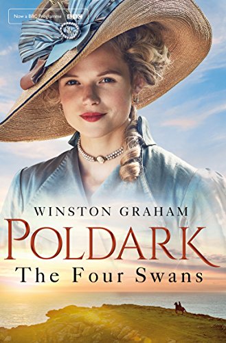 9781509856961: The Four Swans (Poldark)