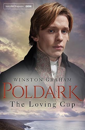 9781509857005: The Loving Cup (Poldark, 10)