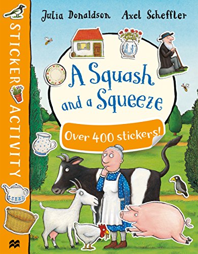 Imagen de archivo de A Squash and a Squeeze Sticker Book a la venta por WorldofBooks