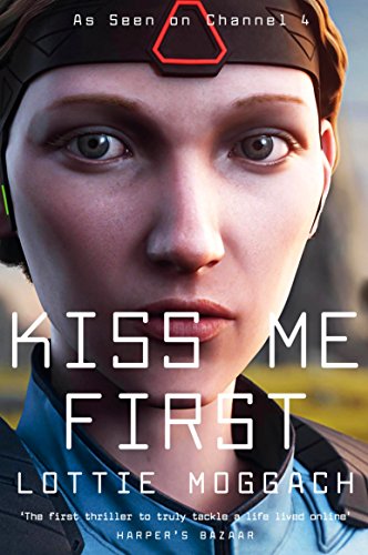 Beispielbild fr Kiss Me First: TV Tie-In Edition zum Verkauf von WorldofBooks