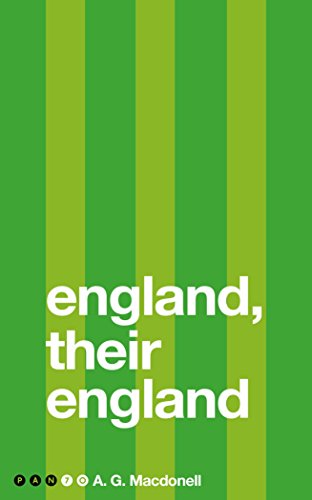 9781509858477: England, Their England: A G Macdonell (Pan 70th Anniversary)