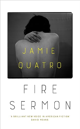Beispielbild fr Fire Sermon: Jamie Quatro zum Verkauf von WorldofBooks