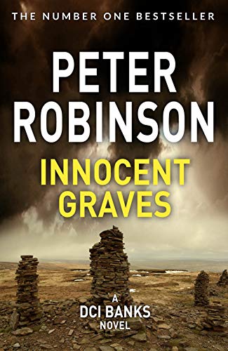 9781509859122: Innocent Graves: The 8th novel in the number one bestselling Inspector Alan Banks crime series