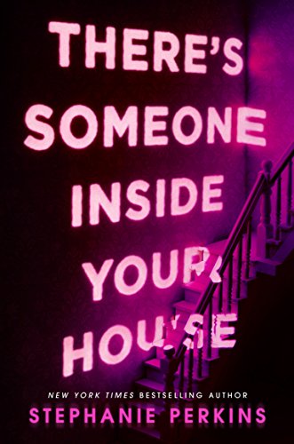 Stock image for Theres Someone Inside Your House for sale by Goodbookscafe