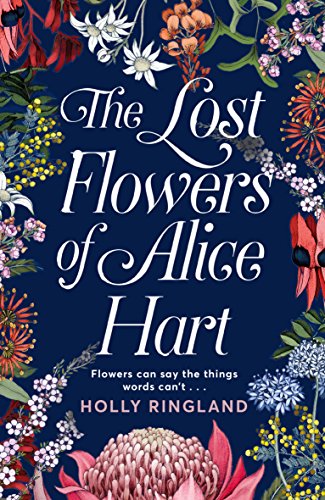 9781509859825: The Lost Flowers of Alice Hart