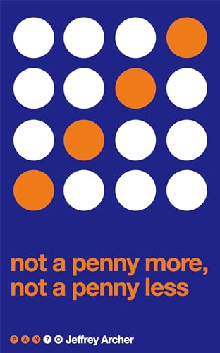 9781509860203: Not A Penny More, Not A Penny Less (Pan 70th Anniversary)