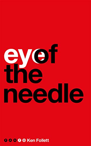 9781509860227: Eye of the Needle (Pan 70th Anniversary)