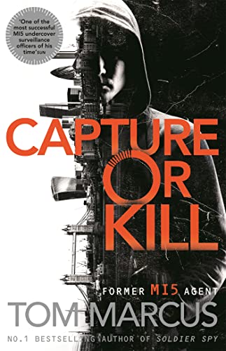 Stock image for Capture or Kill (Matt Logan, 1) for sale by WorldofBooks