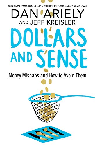 Imagen de archivo de Dollars and Sense: Money Mishaps and How to Avoid Them a la venta por GF Books, Inc.