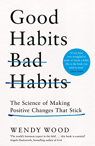 Stock image for Good Habits, Bad Habits for sale by Blackwell's