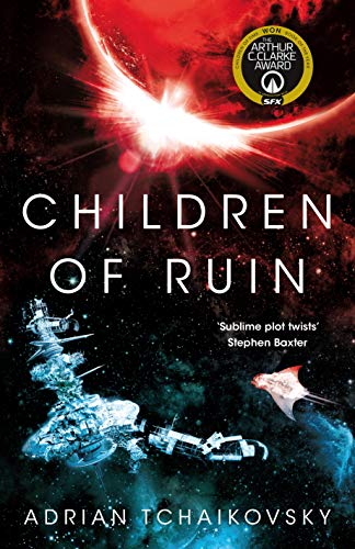 Stock image for Children of Ruin: Adrian Tchaikovsky (The Children of Time Novels, 2) for sale by WorldofBooks